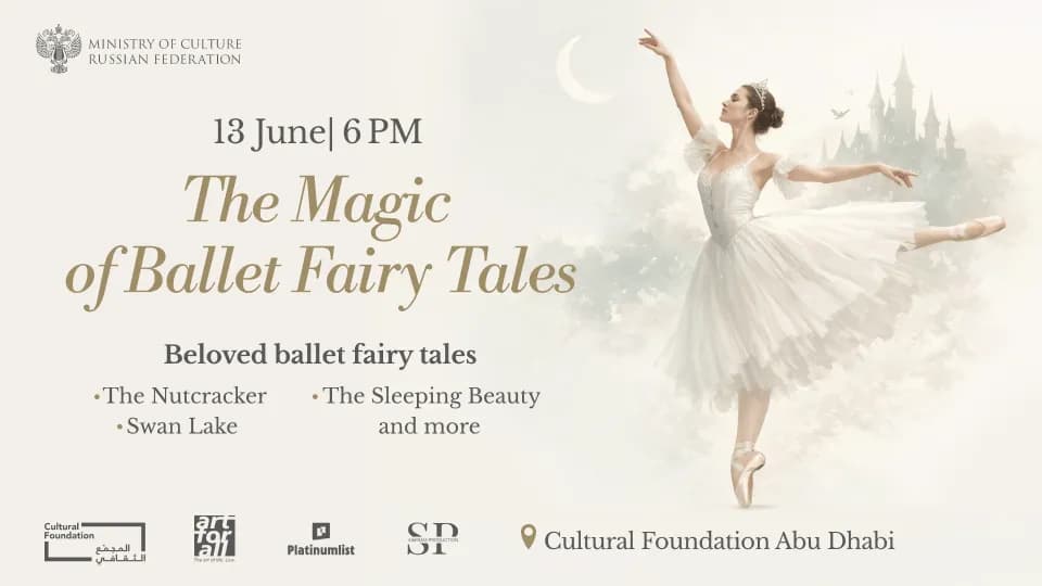 The Magic of Ballet Fairy Tales at Cultural Foundation Abu Dhabi - Image 1
